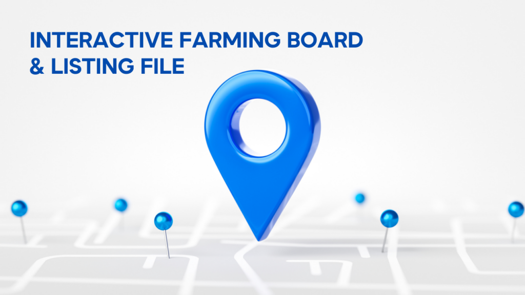 Interactive Farming Board and Listing File